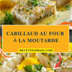 Cabillaud au four à la moutarde