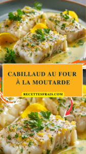 Cabillaud au four à la moutarde