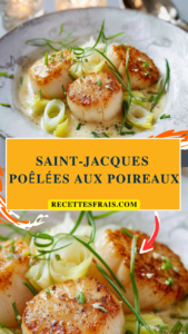 Saint-Jacques poêlées aux poireaux