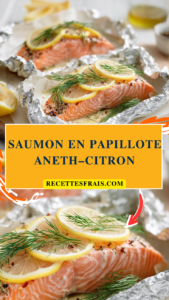 Saumon en papillote aneth–citron