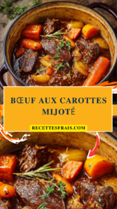 Bœuf aux carottes mijoté