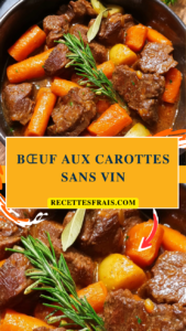 Bœuf aux carottes sans vin