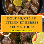 Bœuf mijoté au citron et herbes aromatiques