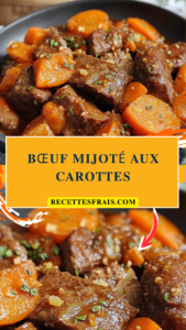 Bœuf mijoté aux carottes