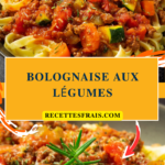 Bolognaise aux légumes