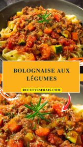 Bolognaise aux légumes