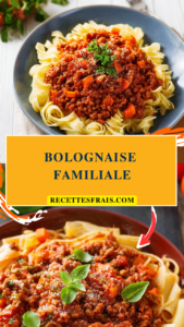 Bolognaise familiale