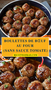 Boulettes de bœuf au four (sans sauce tomate)