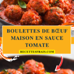 Boulettes de bœuf maison en sauce tomate