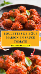 Boulettes de bœuf maison en sauce tomate