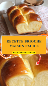 Brioche maison facile