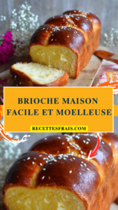 Brioche maison facile et moelleuse