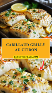Cabillaud grillé au citron