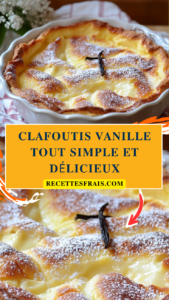 Clafoutis vanille tout simple et délicieux