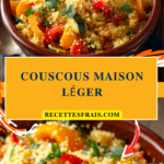 Couscous maison léger