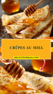 Crêpes au miel