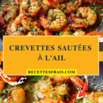 Crevettes sautées à l’ail