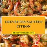 Crevettes sautées citron