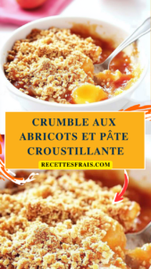 Crumble aux abricots et pâte croustillante