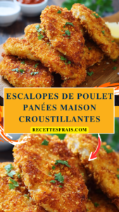 Escalopes de poulet panées maison croustillantes