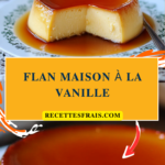 Flan maison à la vanille