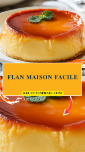 Flan maison facile