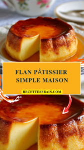 Flan pâtissier simple maison