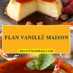 Flan vanillé maison