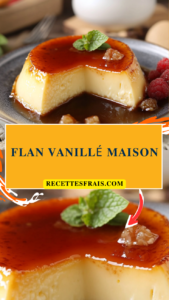 Flan vanillé maison