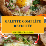 Galette complète revisitée