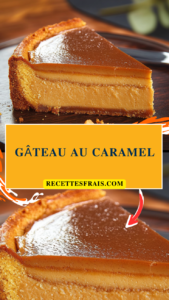 Gâteau au caramel