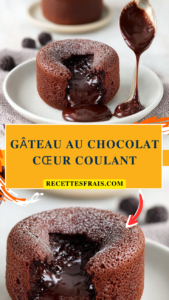 Gâteau au chocolat cœur coulant