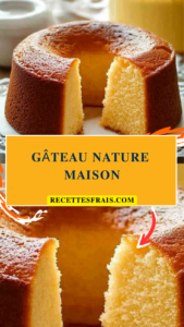 Gâteau nature maison