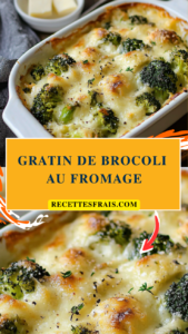 Gratin de brocoli au fromage