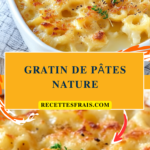 Gratin de pâtes nature
