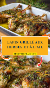 Lapin grillé aux herbes et à l’ail