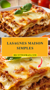 Lasagnes maison simples