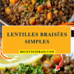 Lentilles Braisées Simples