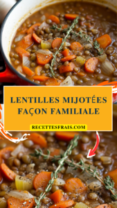 Lentilles mijotées façon familiale