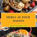 Merlu au four maison