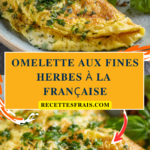 Omelette aux fines herbes à la française