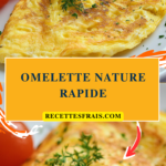 Omelette nature rapide