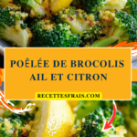 Poêlée de brocolis ail et citron