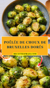 Poêlée de choux de Bruxelles dorés