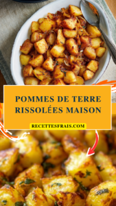 Pommes de terre rissolées maison