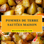 Pommes de terre sautées maison