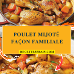 Poulet Mijoté Façon Familiale