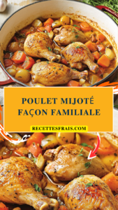 Poulet Mijoté Façon Familiale