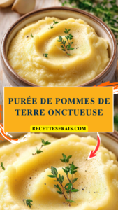 Purée de pommes de terre onctueuse