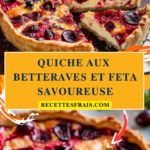 Quiche aux betteraves et feta savoureuse